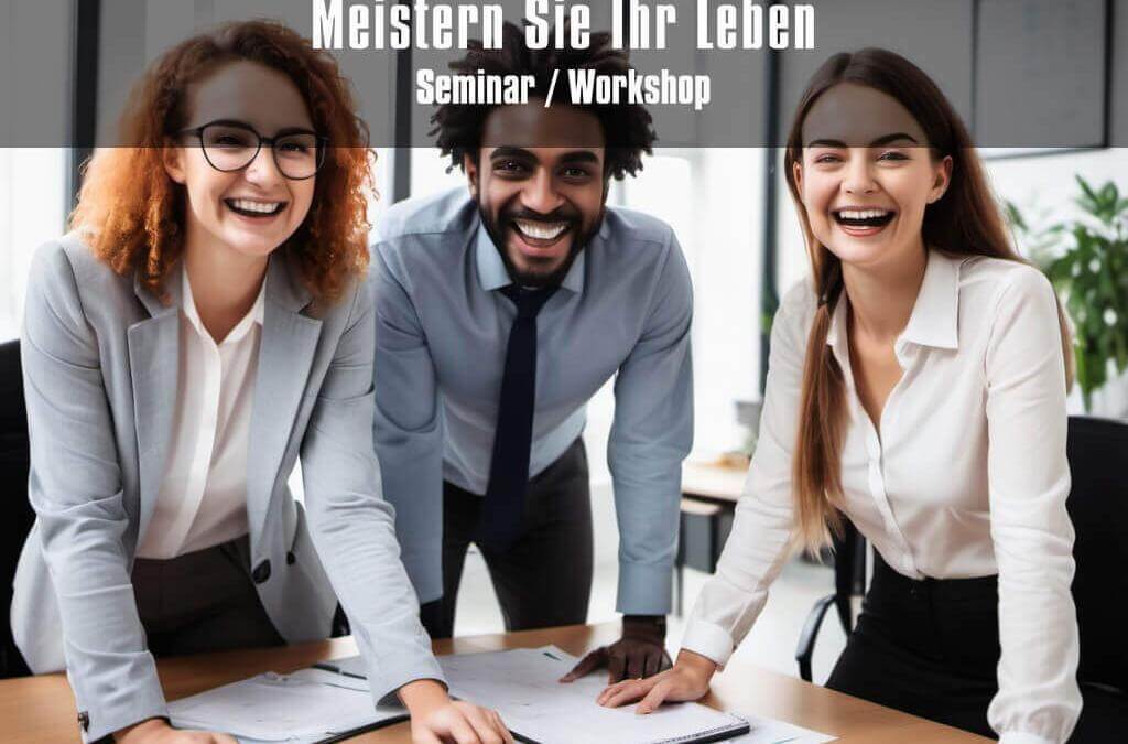 Meistern Sie Ihr Leben