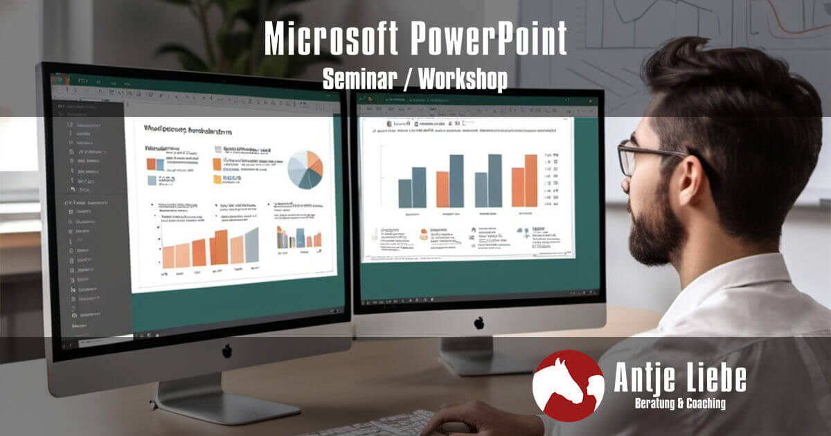 Seminare & Workshops 22 Microsoft PowerPoint: Meisterhafte Präsentatio-<br />
nen erstellen – Der Fortgeschrittenenkurs für kreative Profis | Antje Liebe - Beratung & Coaching